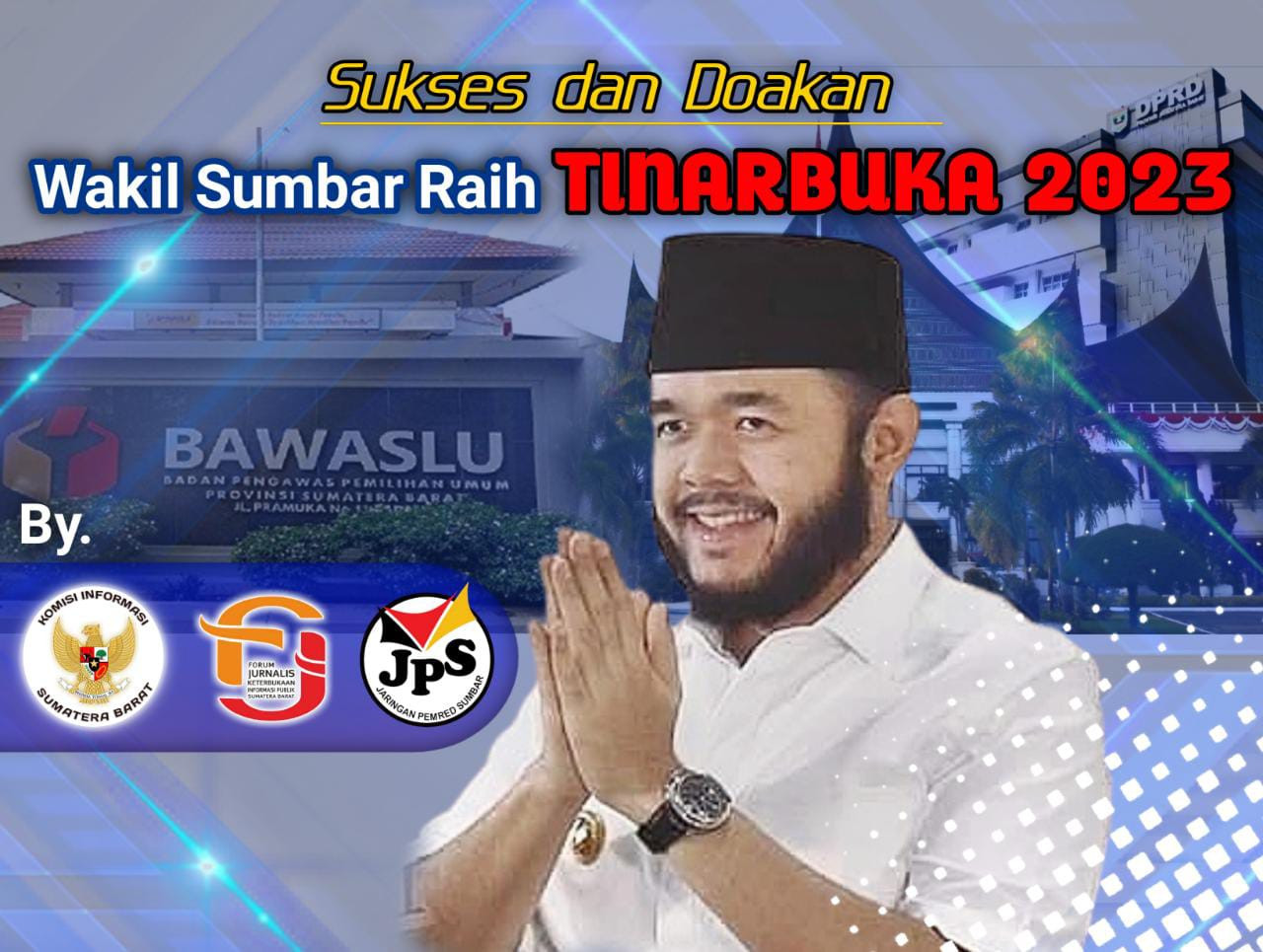 Fadly Amran, Sekwan dan Bawaslu Sumbar Melaju ke Tahapan Presentasi Anugerah TinarBuka